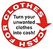  CASH FOR CLOTHES - Turn your unwanted clothes into cash! 