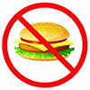  no junk food (US) 