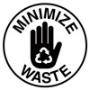  recycle: MINIMIZE WASTE 