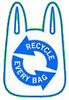  RECYCLE EVERY BAG 