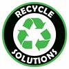  RECYCLE SOLUTIONS 