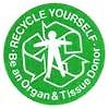  RECYCLE YOURSELF - Be an Organ & Tissue Donor 
