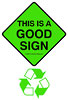  recycling good sign 