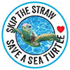  SKIP THE STRAW - SAVE A SEA TURTLE (US) 