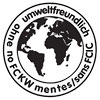  umweltfreundlich - ohne no FCKW mentes / sans FCIC 